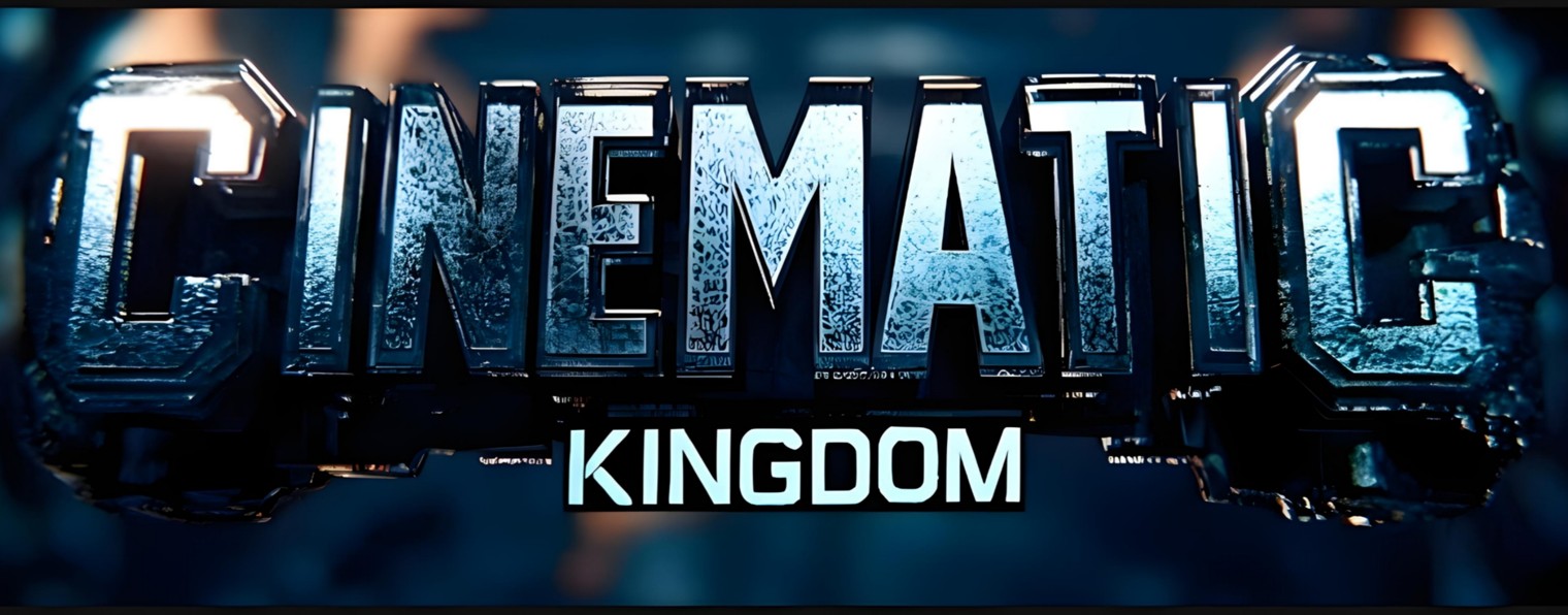 Cinematic Kingdom