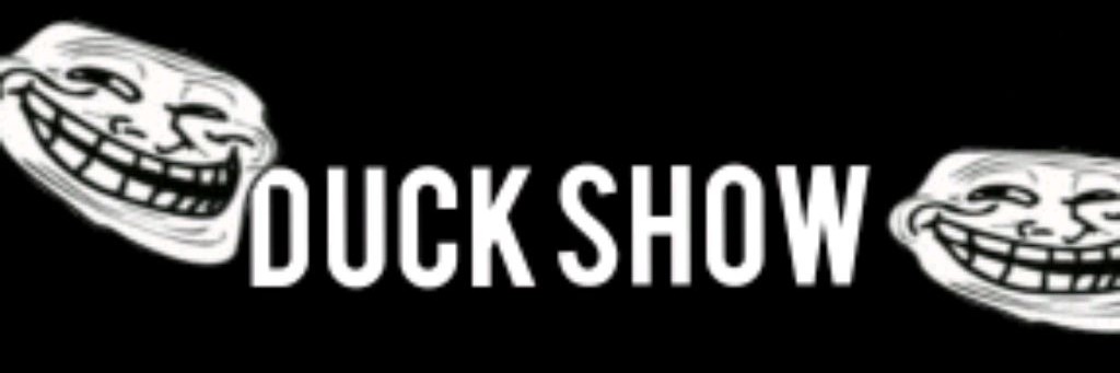 Duck Show