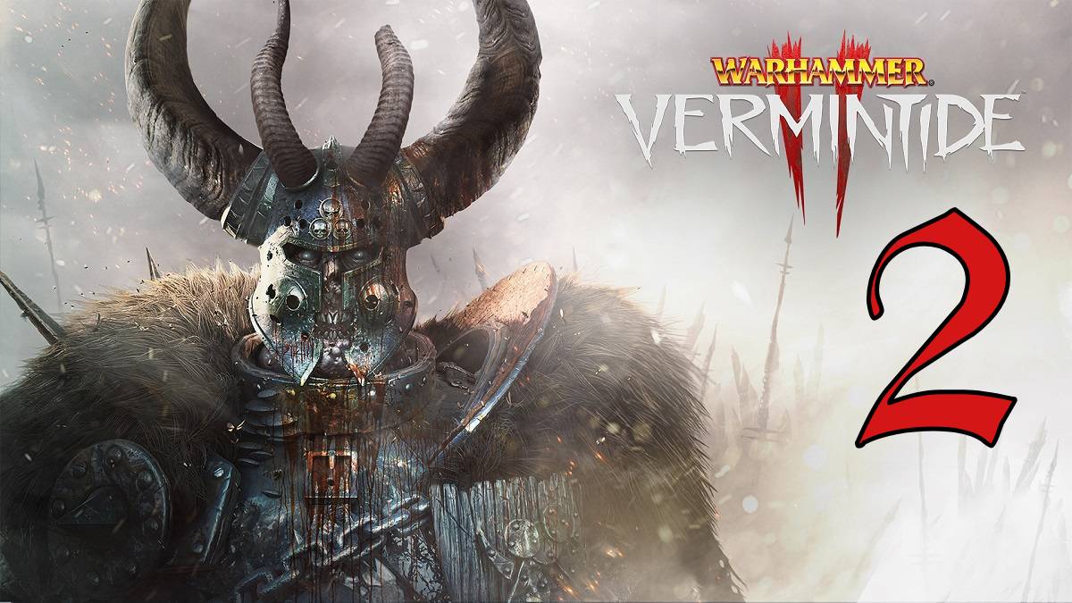 Прохождение Warhammer: Vermintide 2 #2 Кровавый путь к выживанию