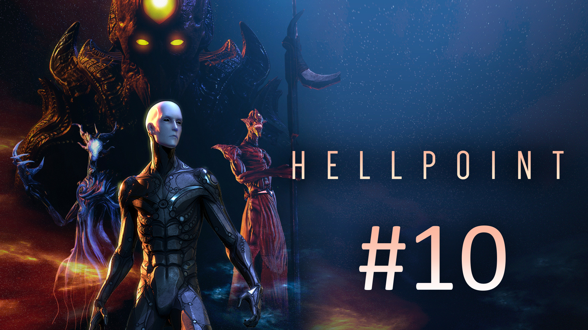 Прохождение Hellpoint - Часть 10