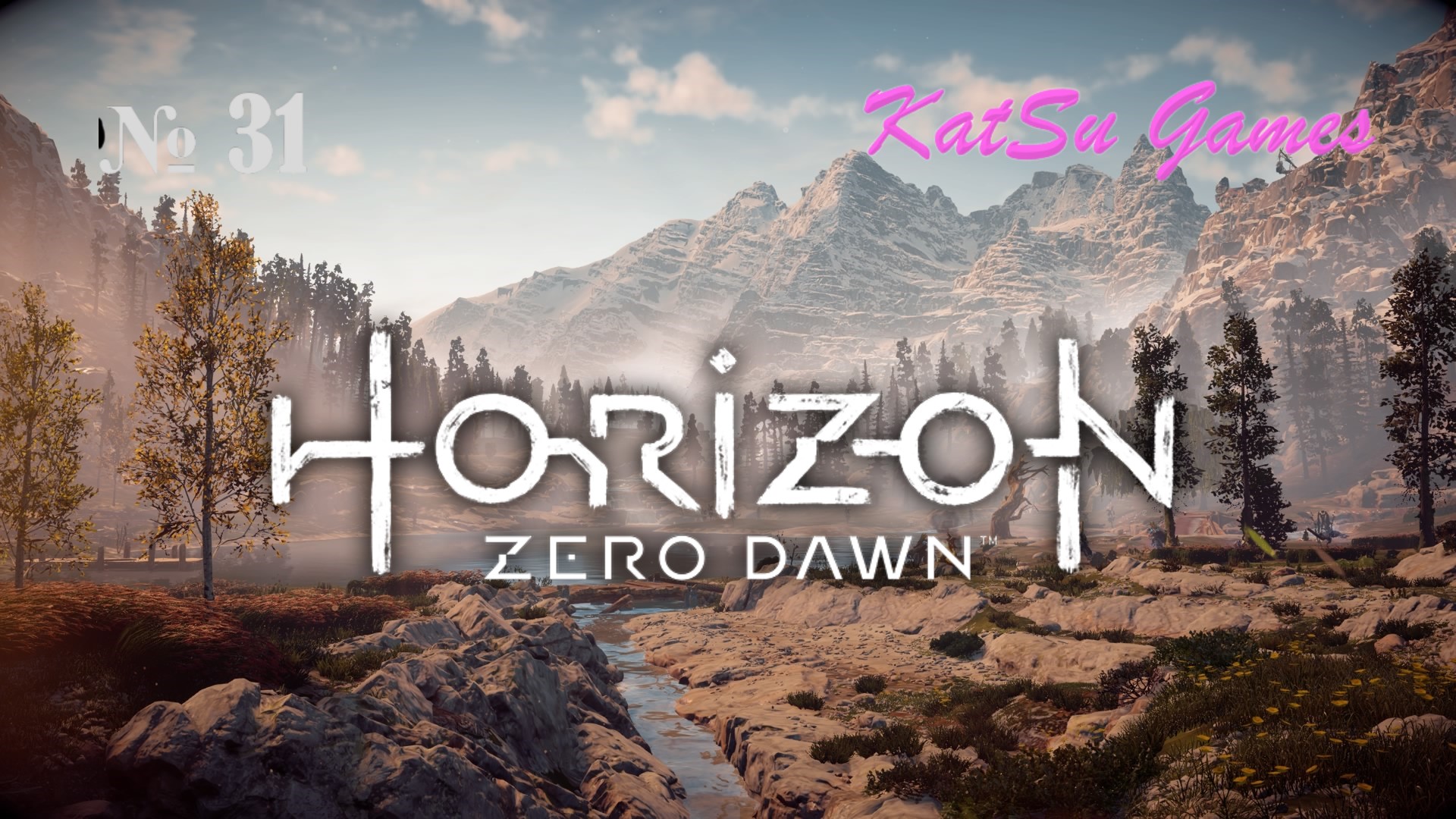 КТО ТЫ ТАКАЯ ЭЛОЙ!!! HORIZON ZERO DAWN # 31