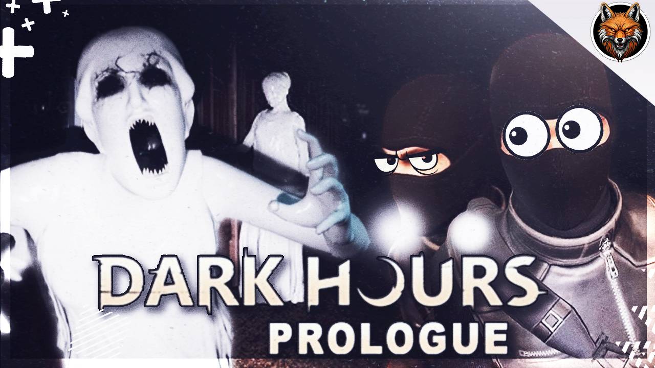 СТРАШНОЕ ОГРАБЛЕНИЕ — Dark hours: Prologue