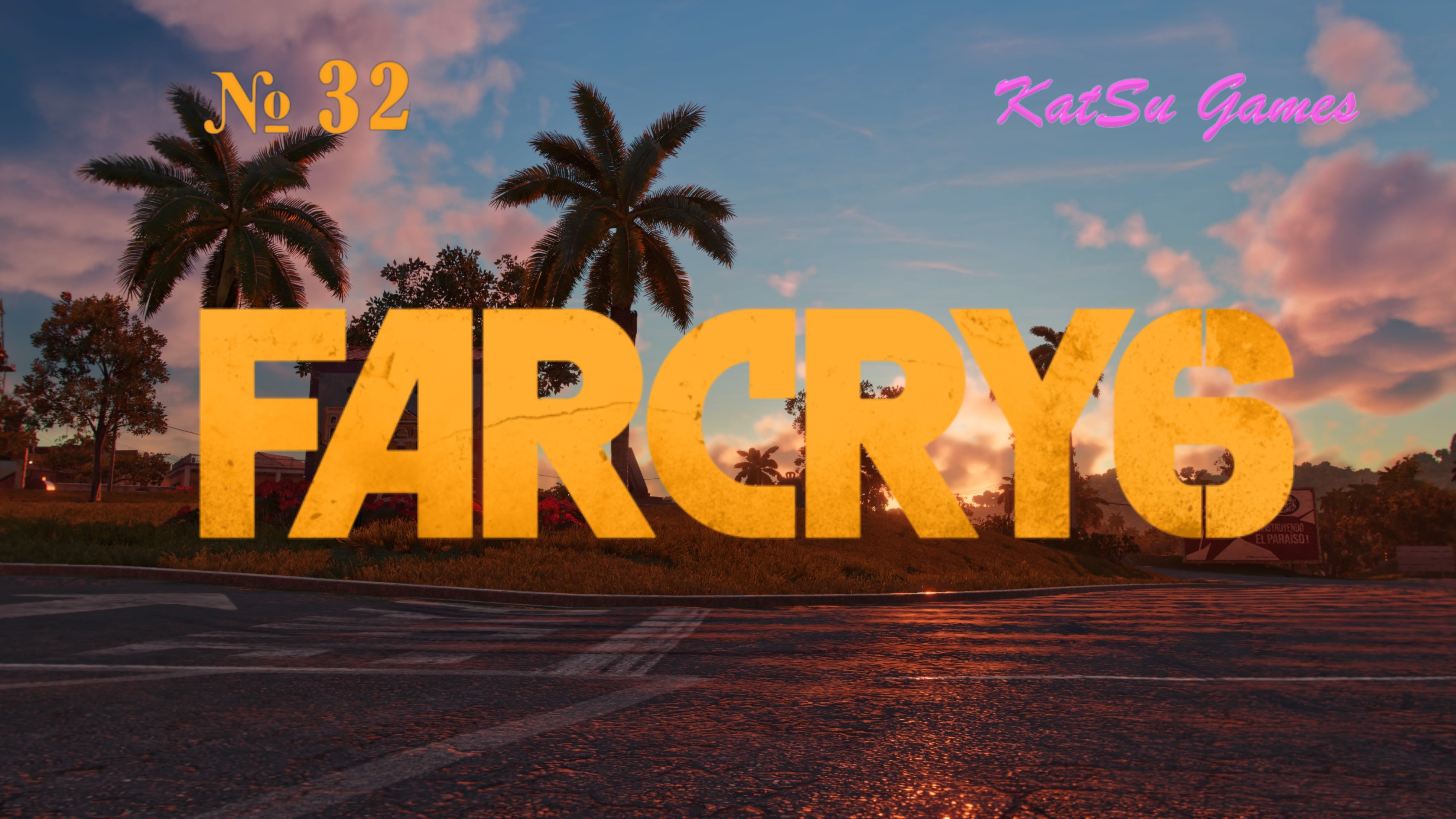 ЕЩЕ ОДИН БОСС ГОТОВ!!! FAR CRY 6 #32