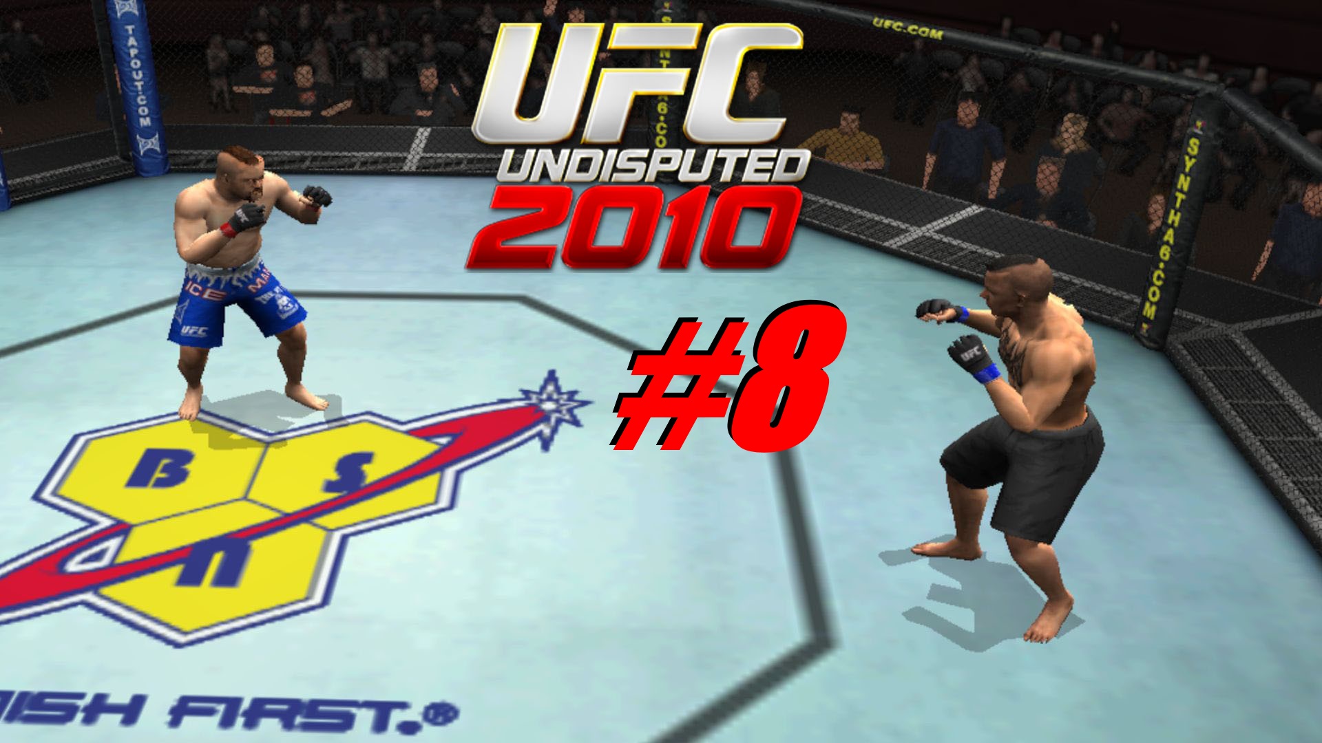 Карьера за бойца UFC #8