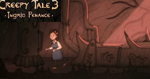 ДОПРОХОДИМ СЛОЖНУЮ ГЛАВУ! — Creepy Tale 3: Ingrid Penance #5 Прохождение