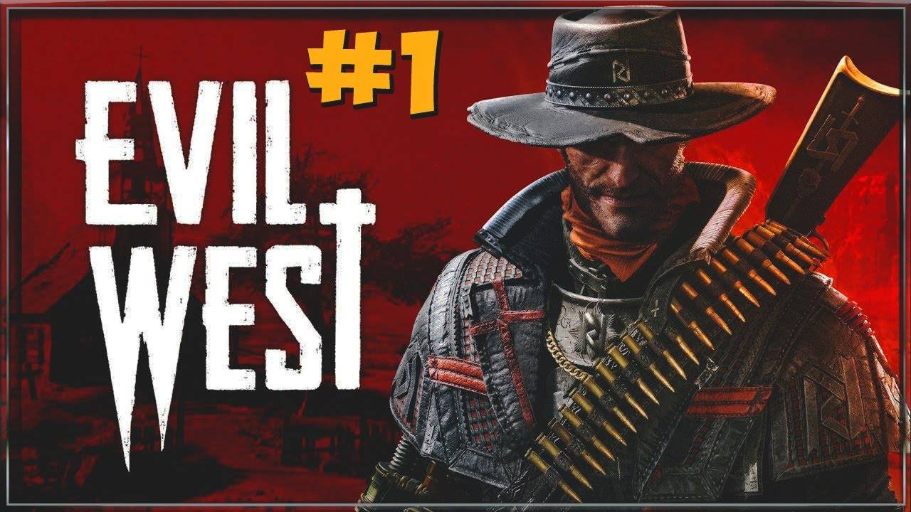 Прохождение Evil West часть 1 Сомнительный груз #playhub#evilwest#играть#игры