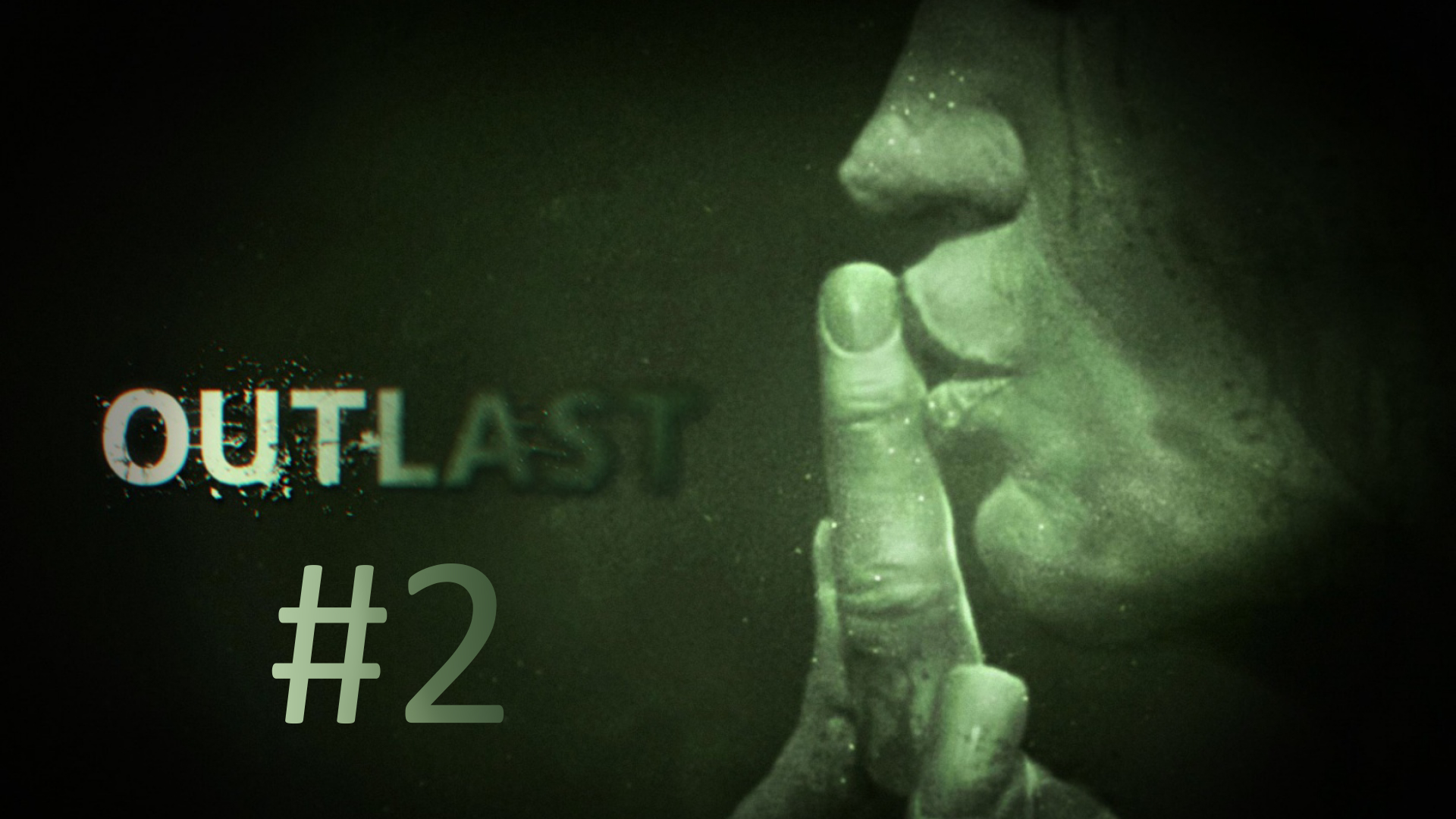 Прохождение Outlast - Часть 2