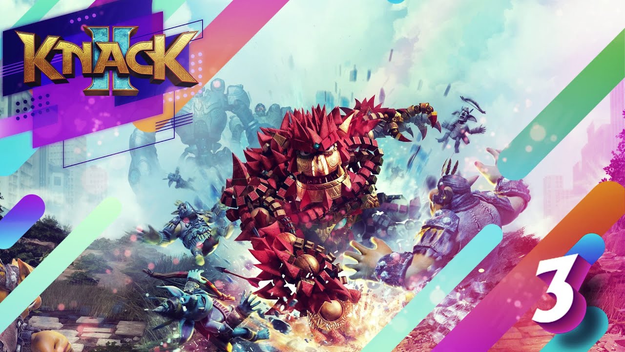 Прохождение Knack 2 серия 3 | Шрамы войны (Scars of war)