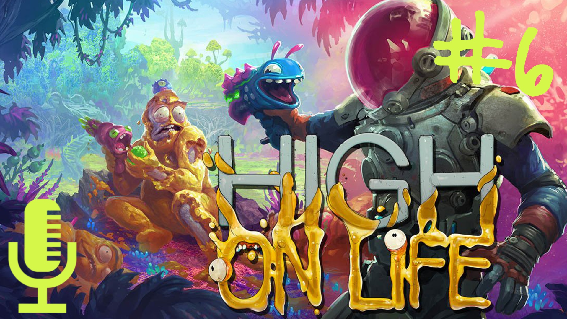 🔊High On Life▶Прохождение #6