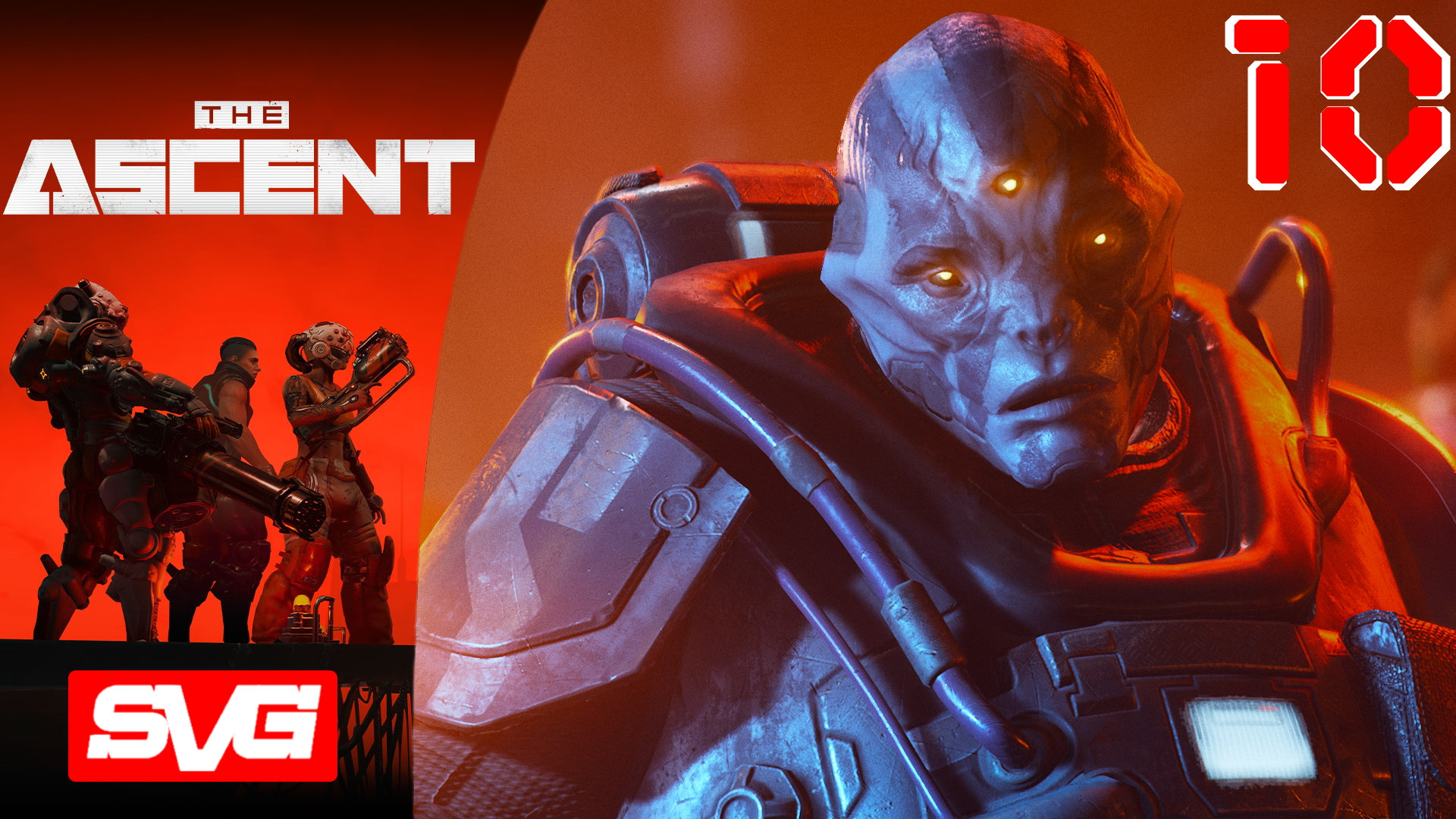 The Ascent - Токамак и Новый Рабовладелец #010