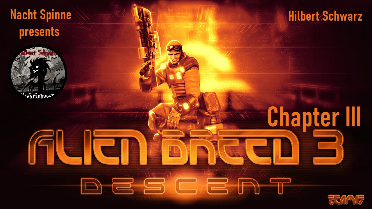 Alien Breed 3 - Часть 3: Удачное Падение на Планету, Побег с Тонущего Корабля.