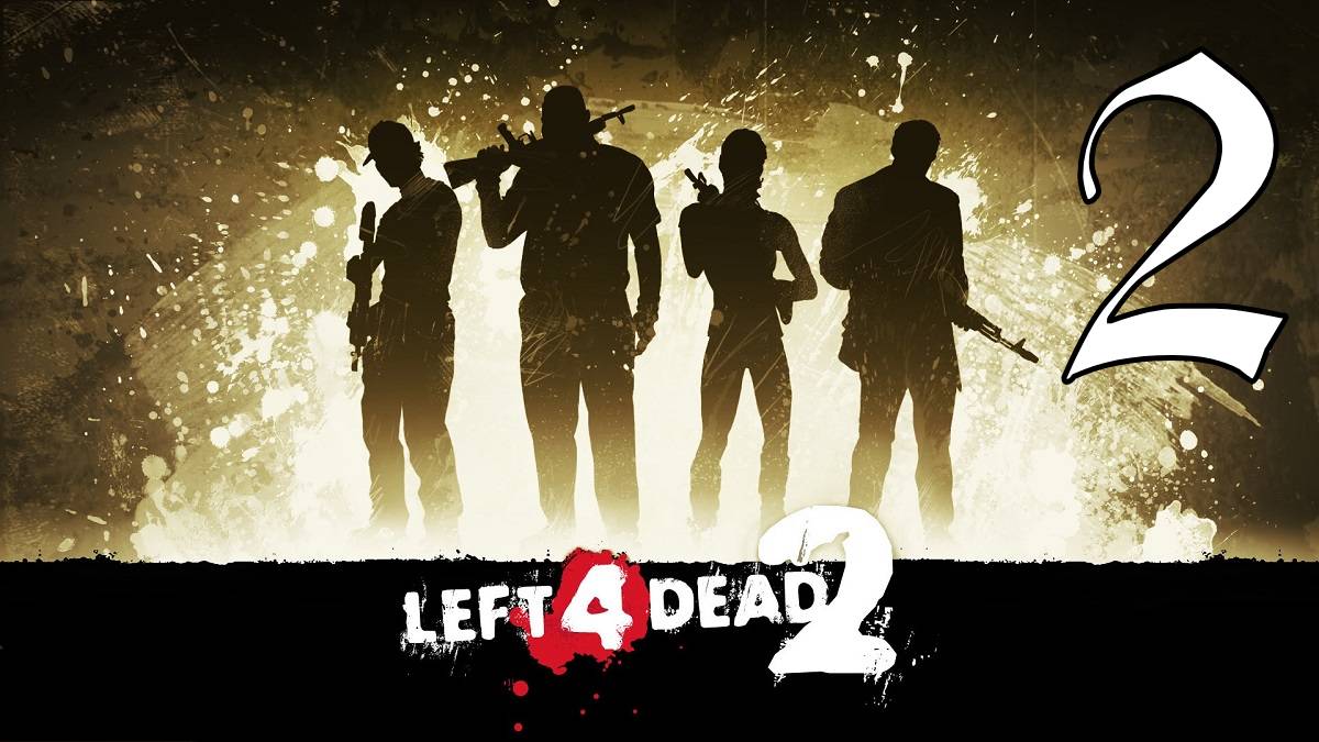 Прохождение Left 4 Dead 2 #2