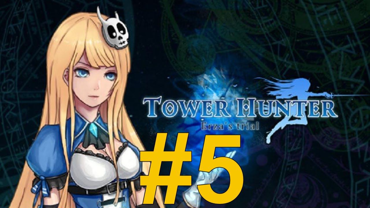 Охотник на Башню Испытание Эльзы (Tower Hunter) Прохождение ч5 - Финал