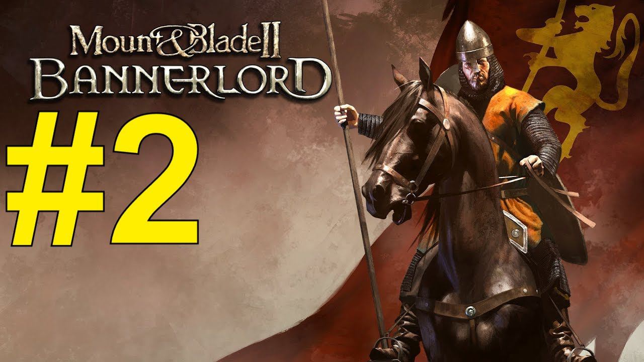 Mount & Blade II: Bannerlord Прохождение ч2  (22.11.23)