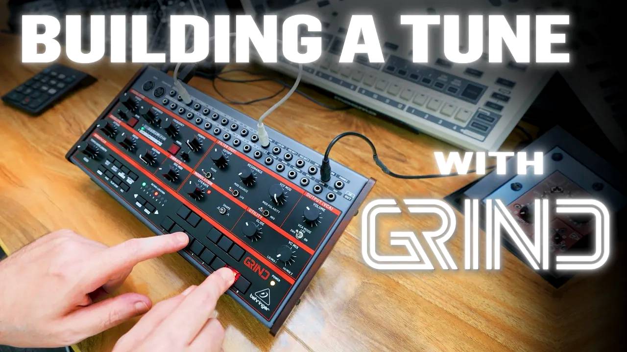 Behringer Grind: Building Tune