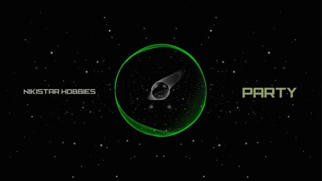 NIKISTAR HOBBIES - PARTY | Trap | Free To Use