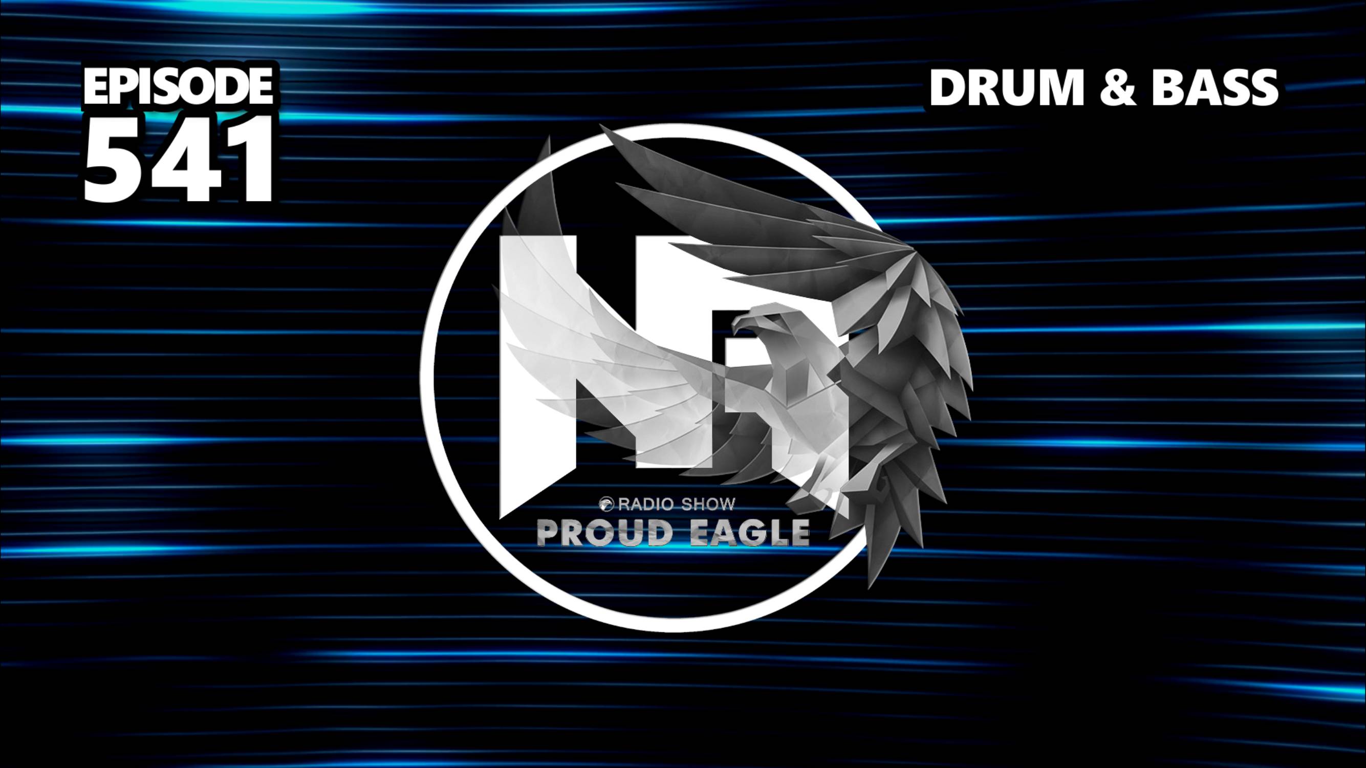 Nelver - Proud Eagle Radio Show #541 [Pirate Station Radio] (09-10-2024) Drum & Bass