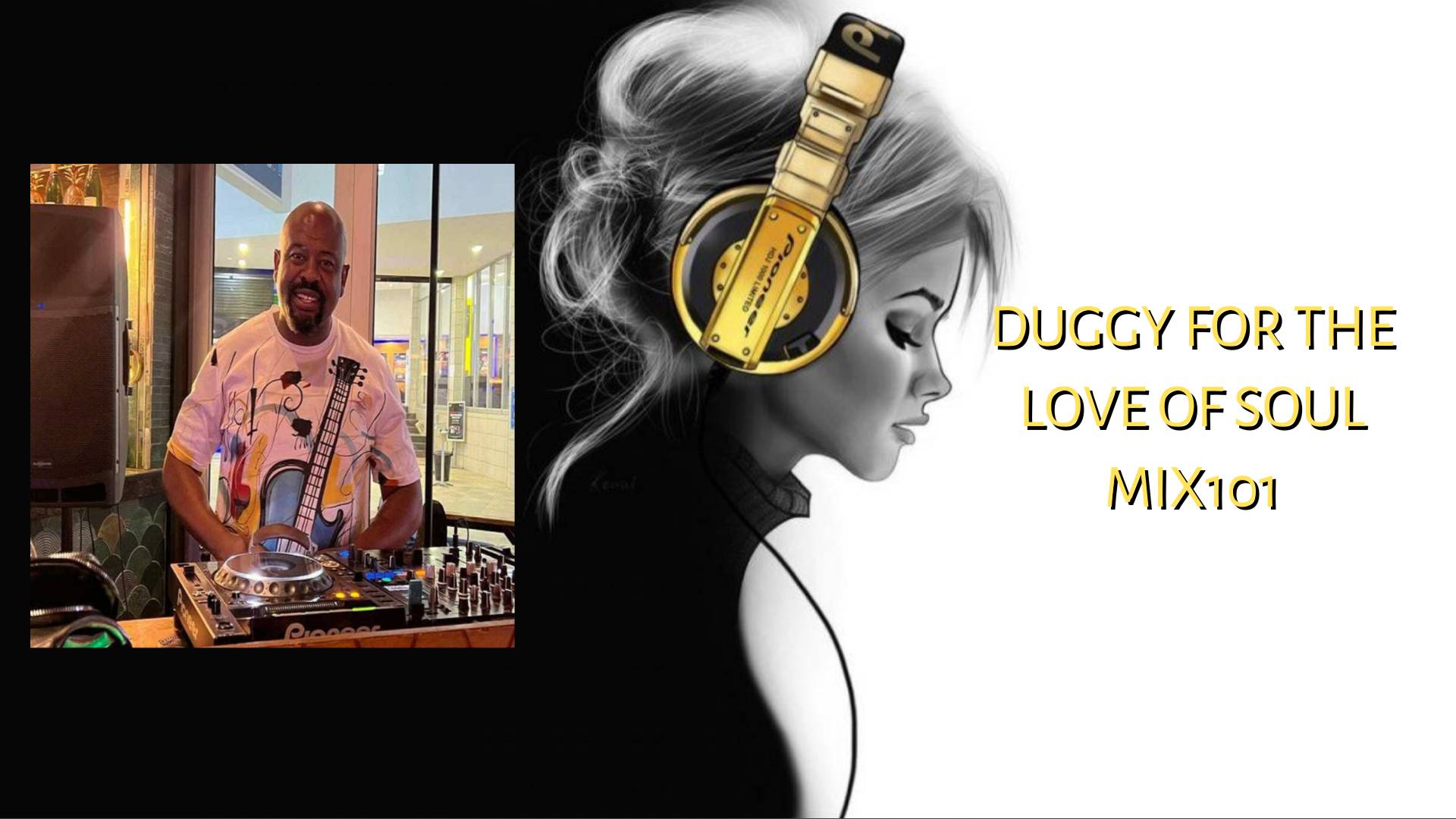 Duggy For The Love of Soul Mix101