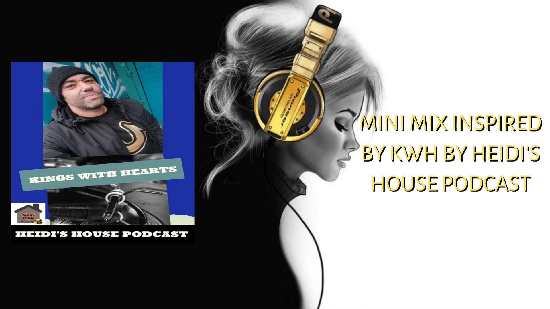MINI MIX INSPIRED BY KWH by Heidi's House Podcast