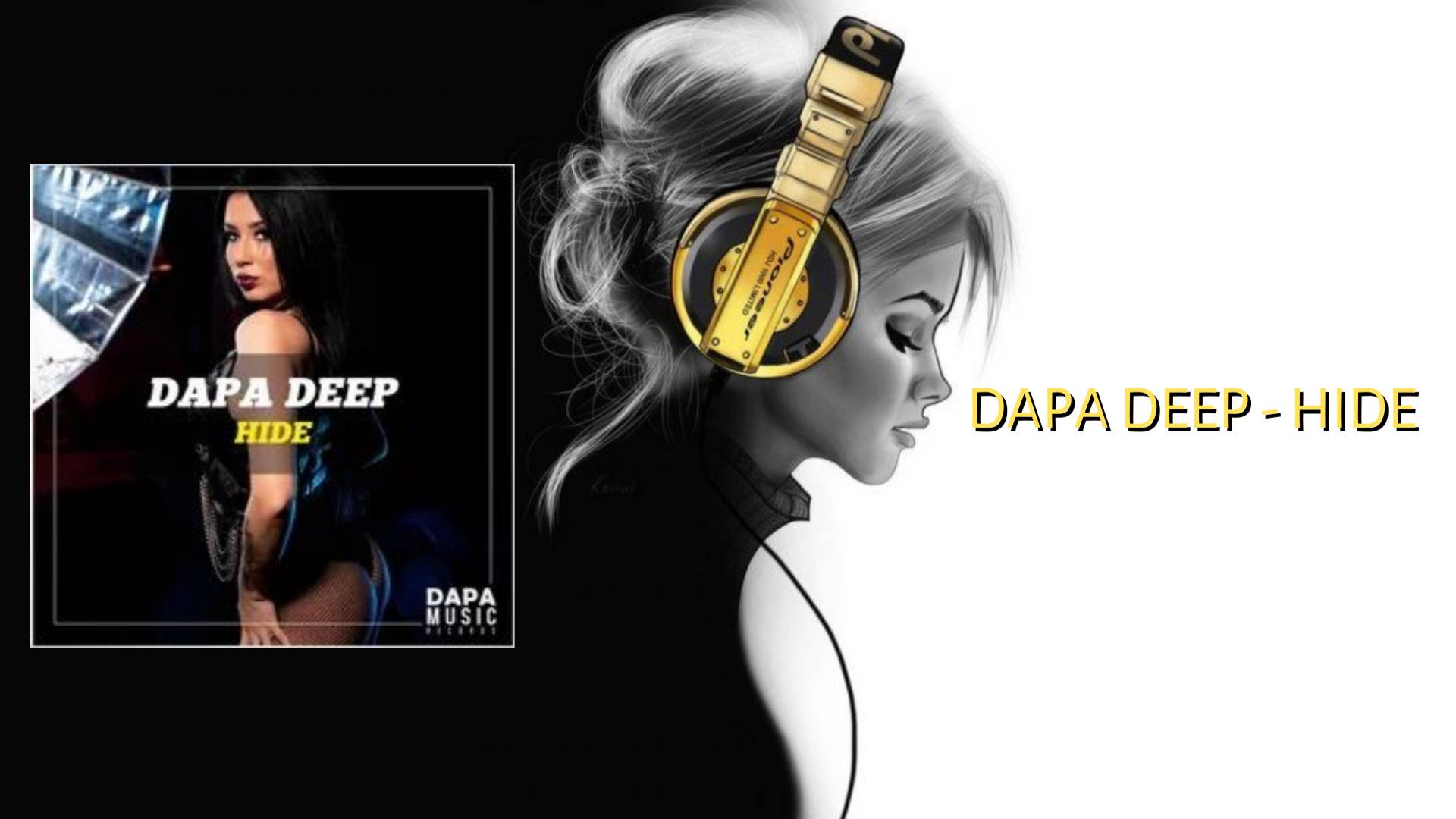 Dapa Deep - Hide