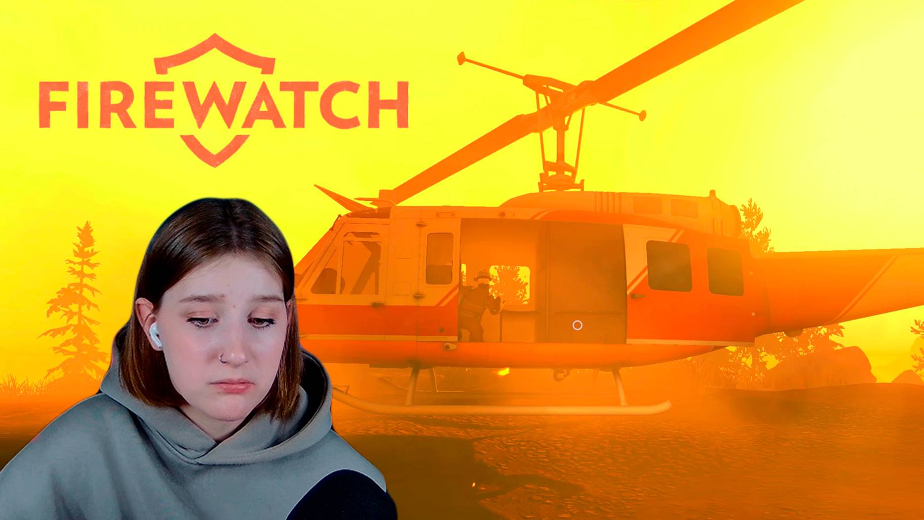 FIREWATCH: #6 ФИНАЛ