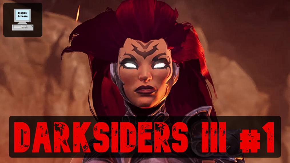 Ярость в деле ► Darksiders III ► Прохождение #1