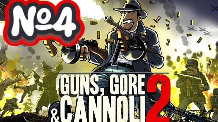 Guns Gore and Cannoli 2:Прохождение№4:Вторая мировая.