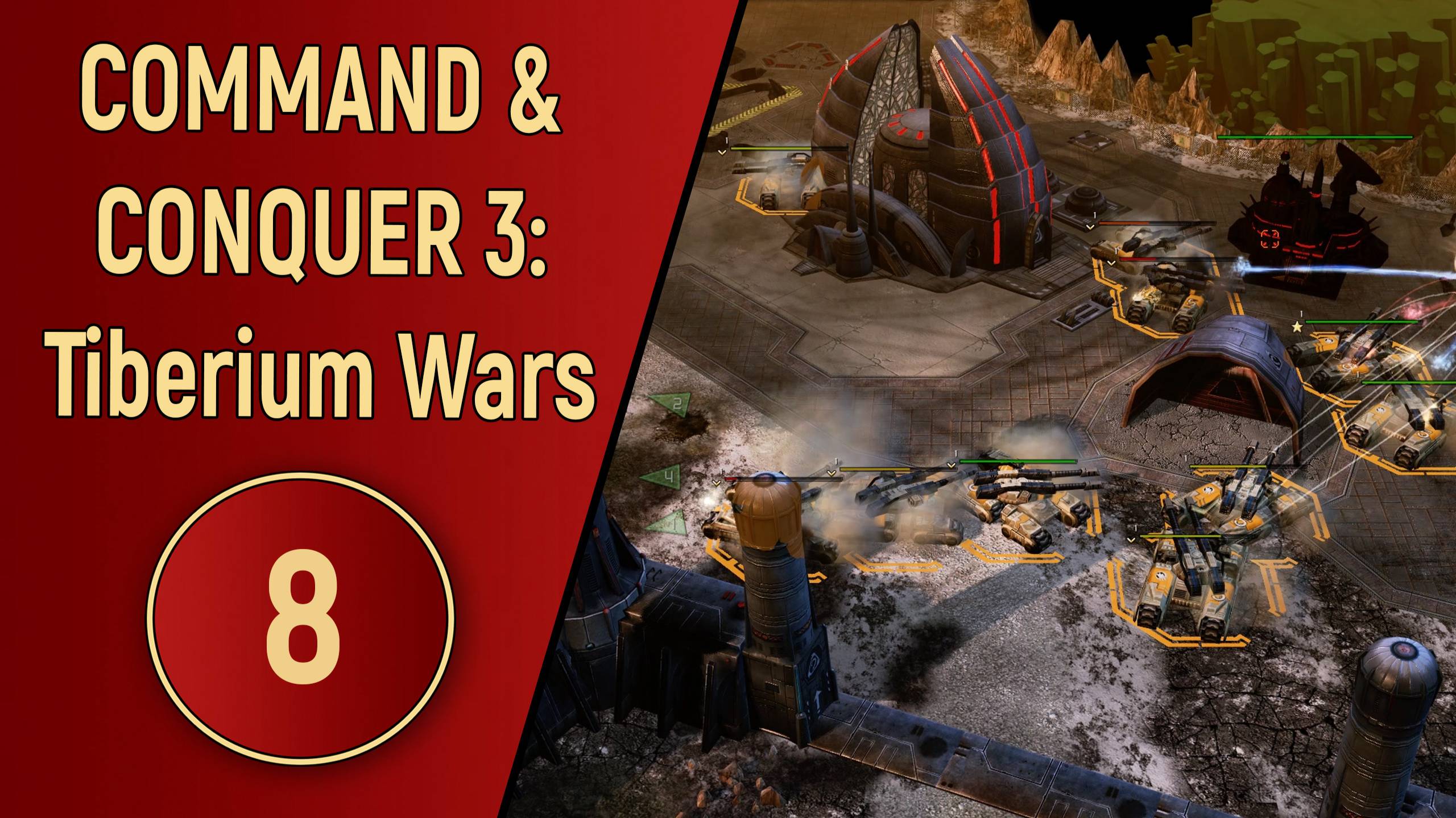 ПРОХОЖДЕНИЕ C&C 3 TIBERIUM WARS - ЧАСТЬ 8