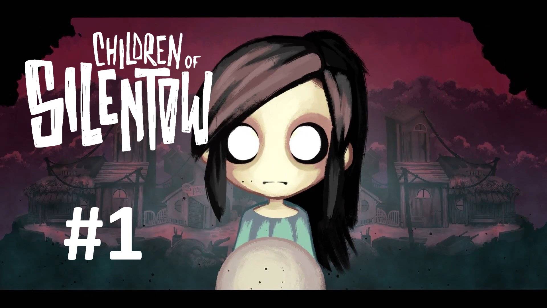 Children Of Silentown:Прохождение #1:Знакомство с Люси