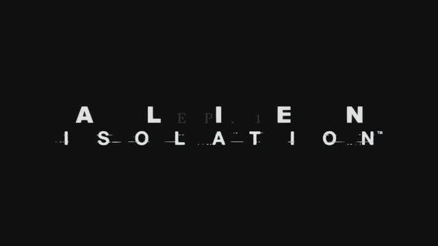 Alien Isolation – Ep. 1