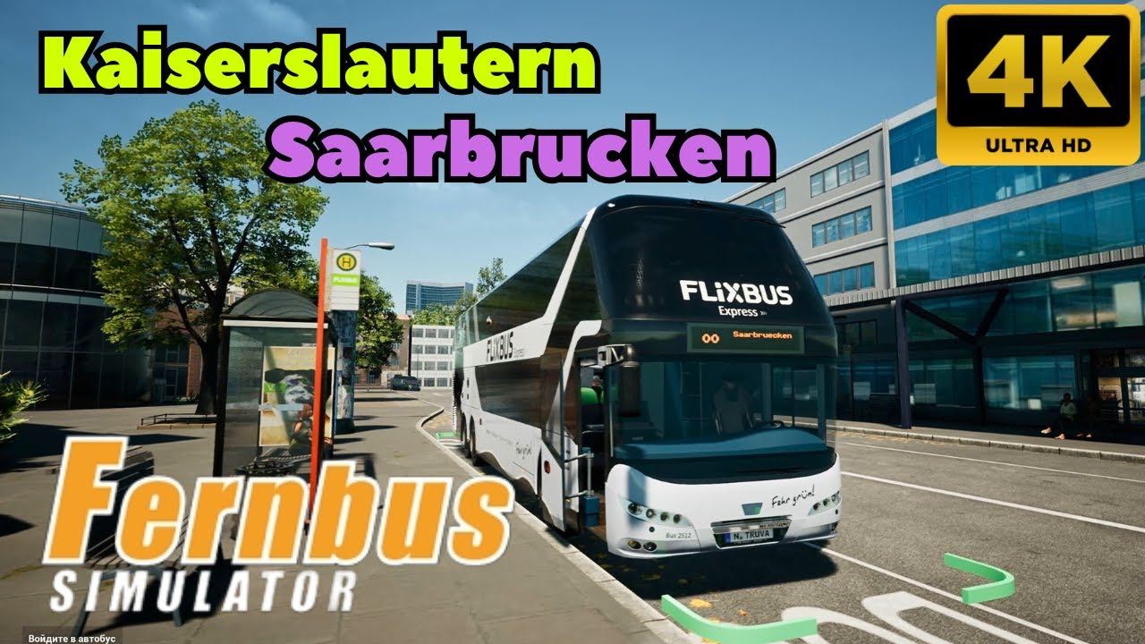 Fernbus Simulator: Kaiserslautern to Saarbrucken. (4K)