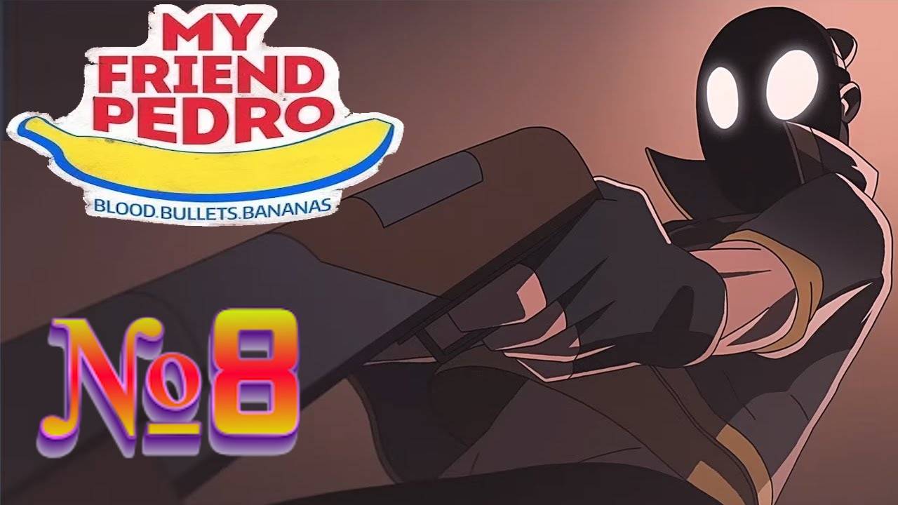 My Friend Pedro Blood Bullets Bananas:Прохождение №8:Интернет.