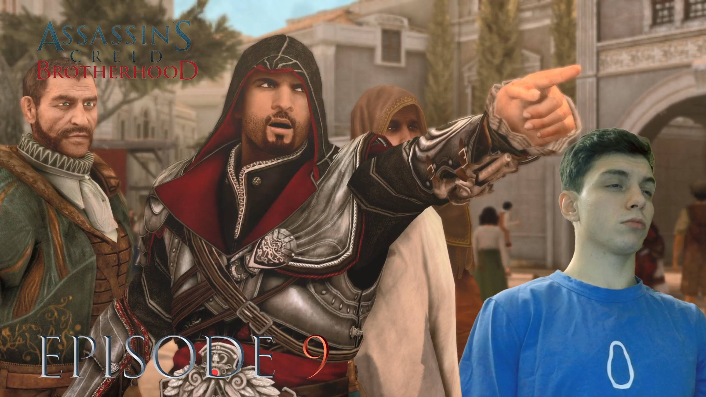 БРАТСТВО В СБОРЕ. Assassin's Creed Brotherhood. Серия 9