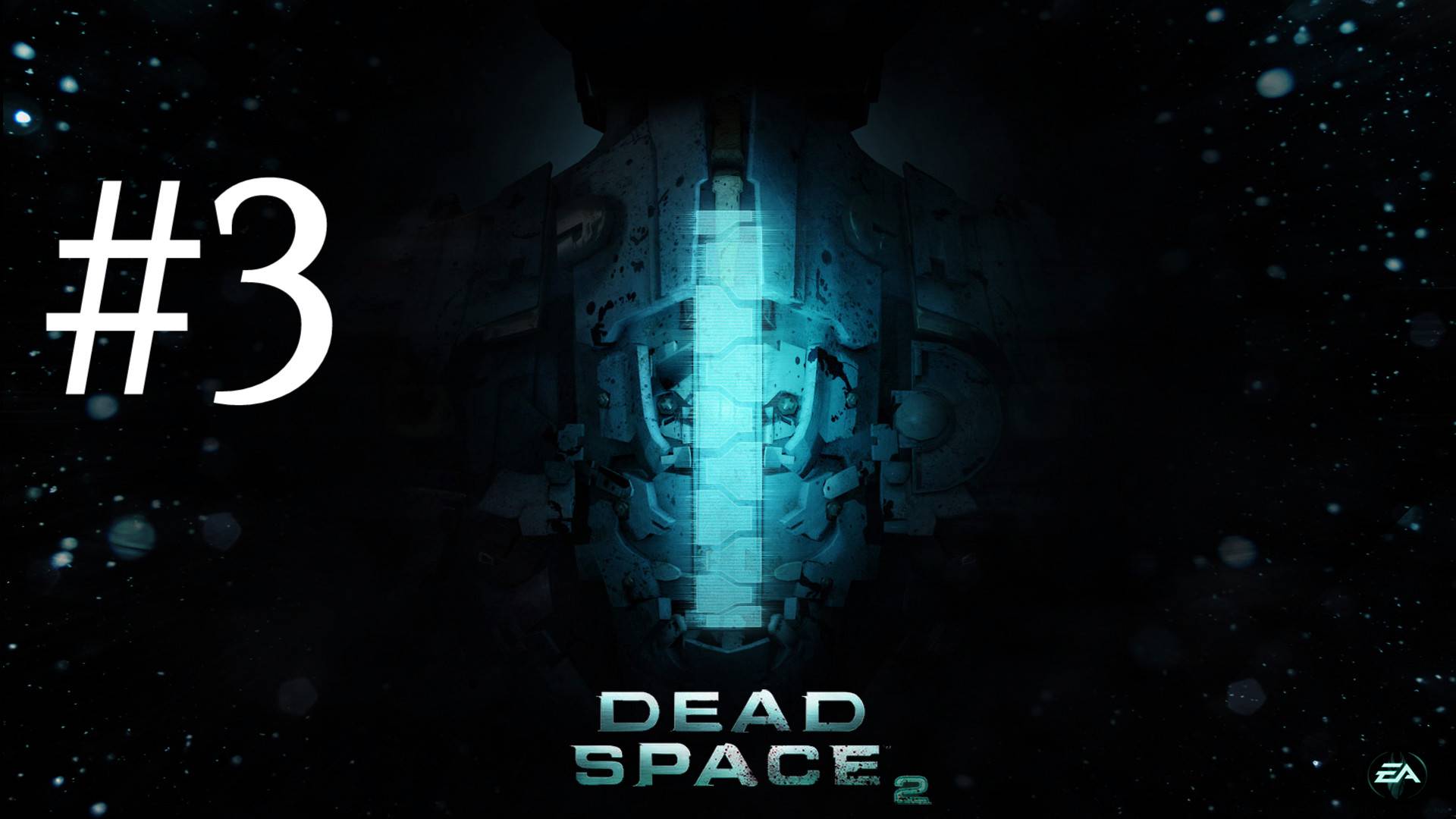 ЦЕРКОВЬ ЮНИТОЛОГОВ ► Dead Space 2 #3