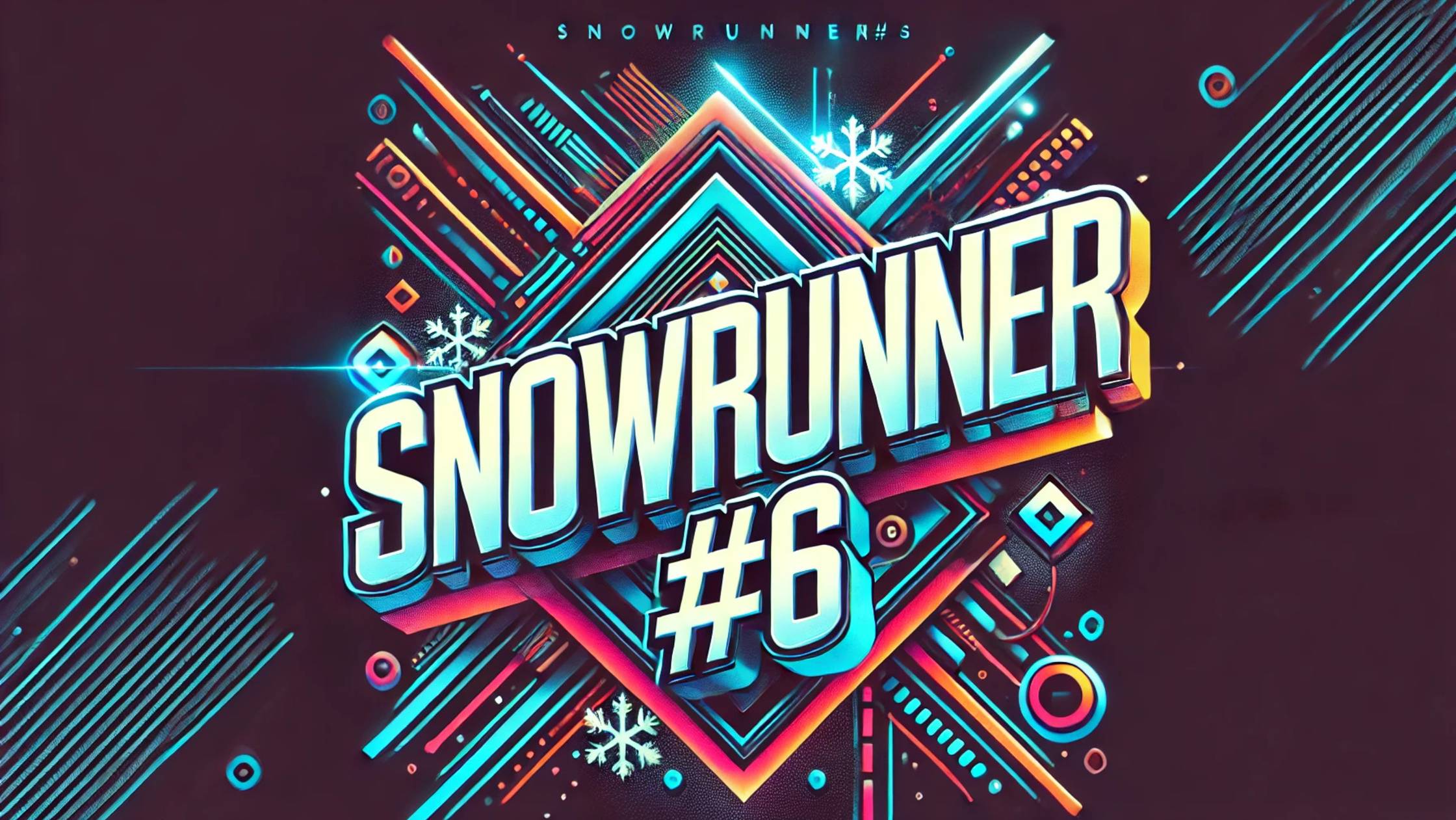 SNOWRUNNER #6. Улучшения с дамбы + Миссия "White Star"