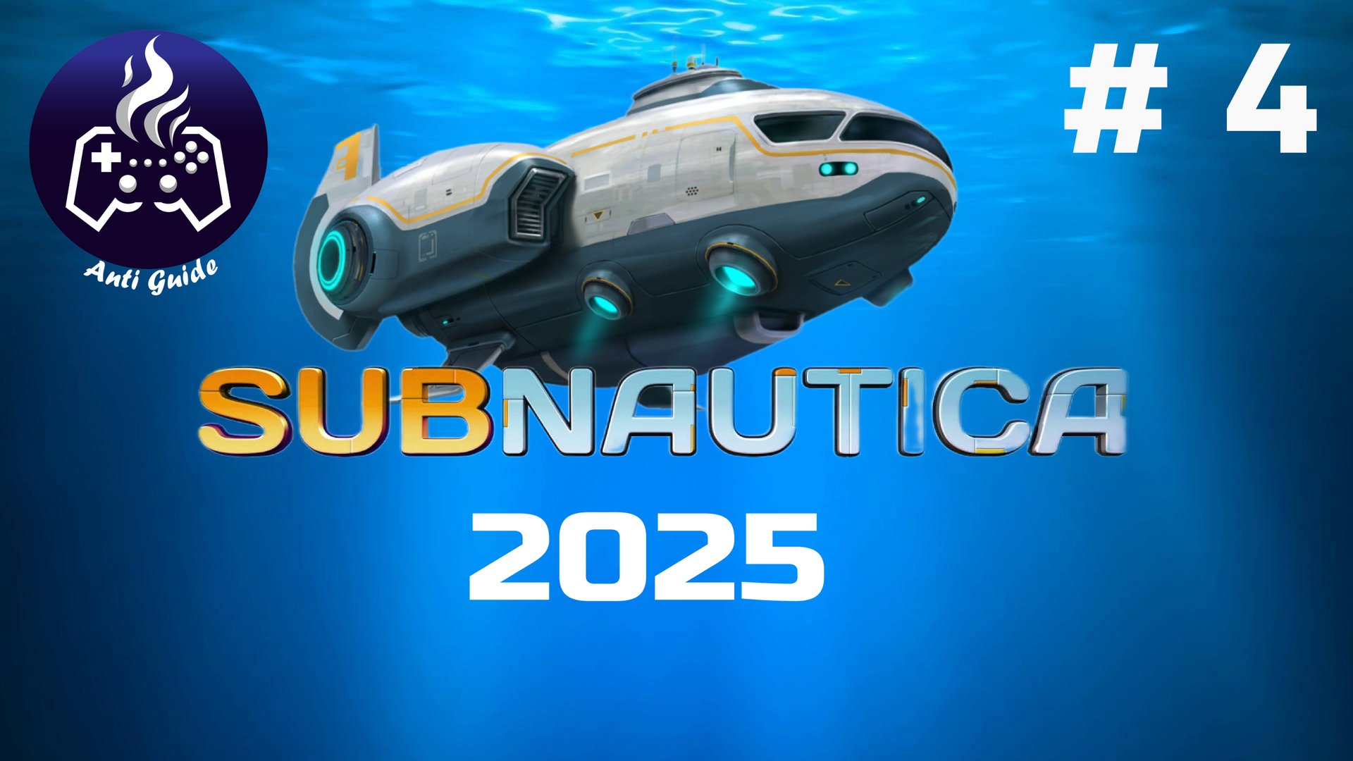 Subnautica ➤ Серия № 4 ➤ 2025