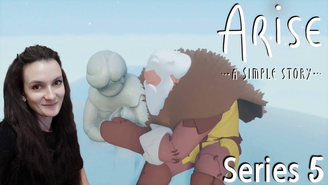 Arise: A Simple Story - Старость, Надежда - Серия 5