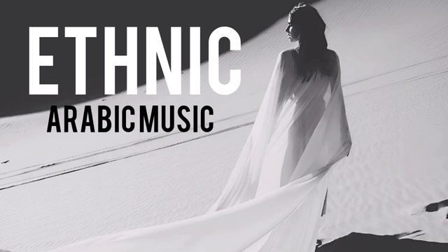 Ethnic Arabic Music