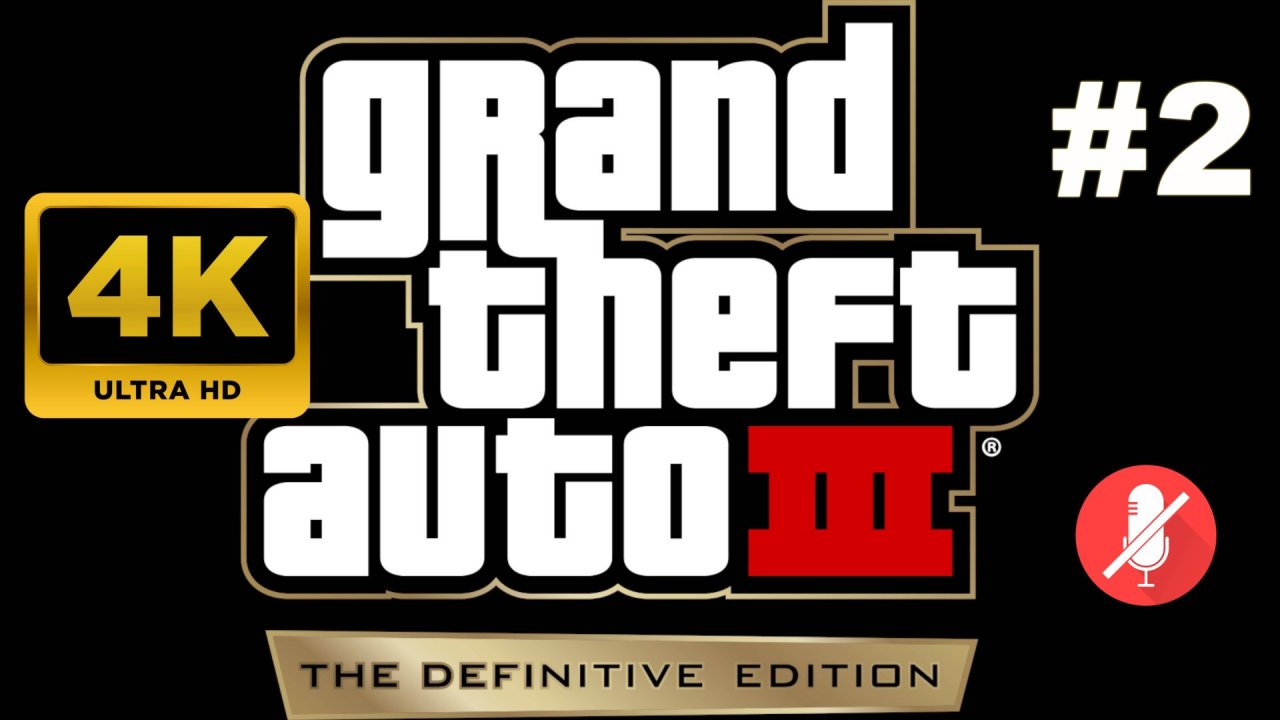 GTA 3: THE DEFINITIVE EDITION прохождение часть 2