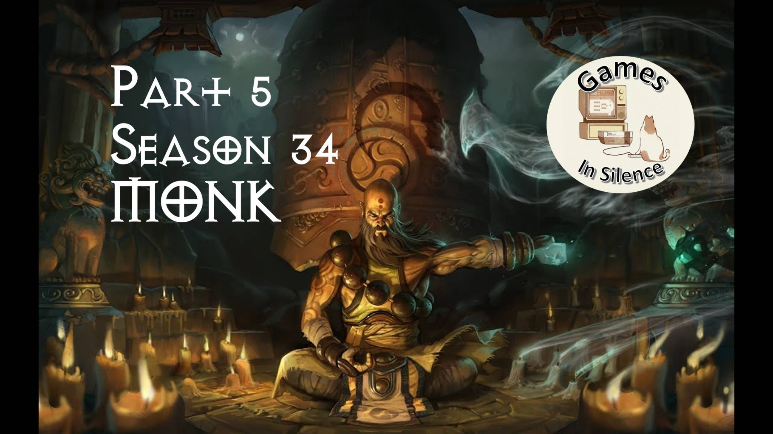 Diablo III - Season 34. Monk. Part 5