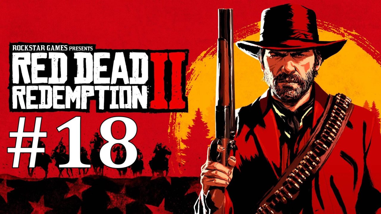 НОВЫЙ ЛАГЕРЬ ► Red Dead Redemption 2 #18
