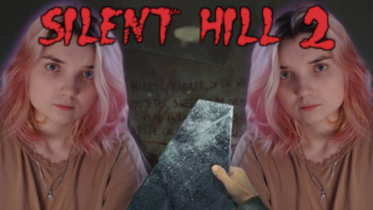ЗЕРКАЛЬНЫЕ ЗАГАДКИ.. | 32 |  SILENT HILL 2 Remake
