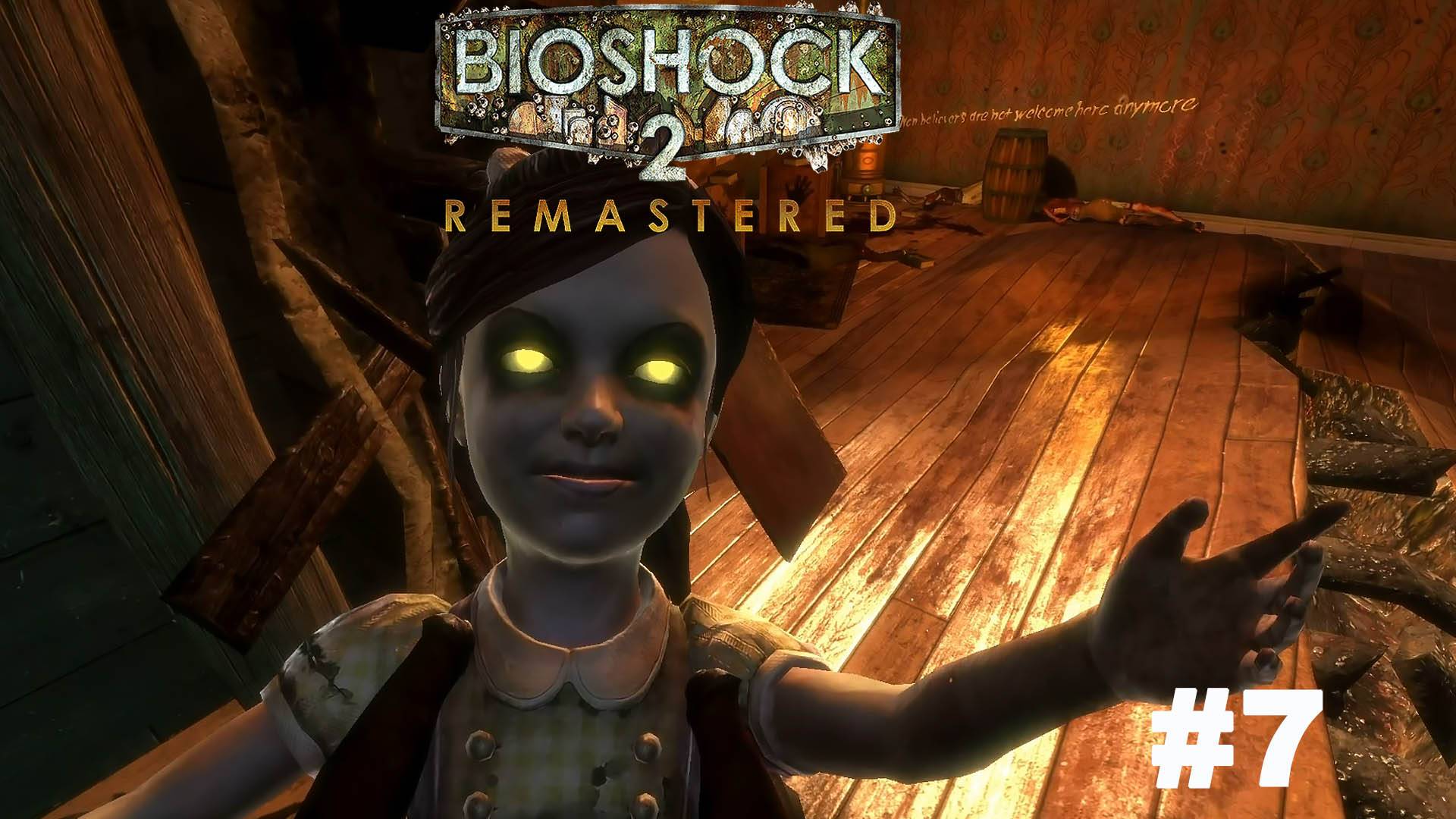 Bioshock 2 Remastered / 1 часть  Аллея сирен #7