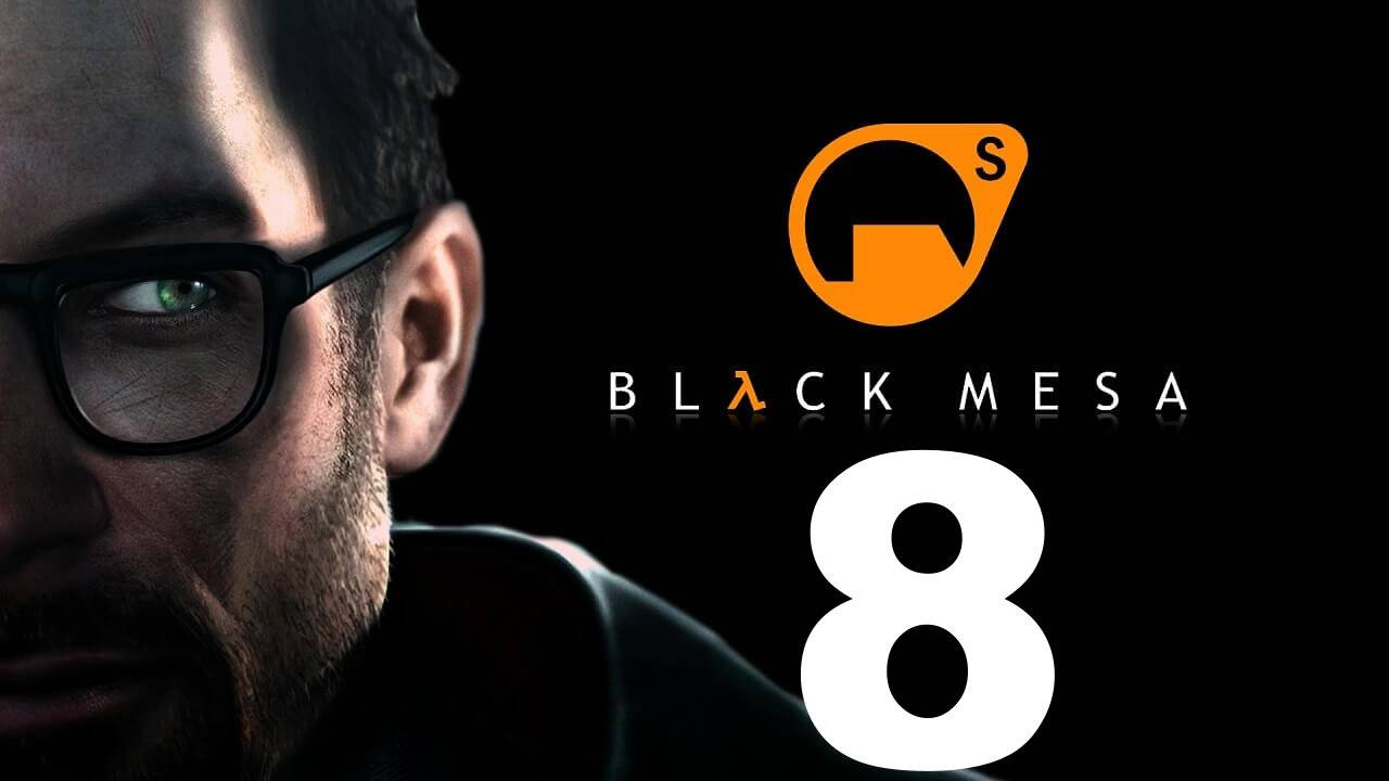 Прохождение Black Mesa №8 - Жёсткое рубилово