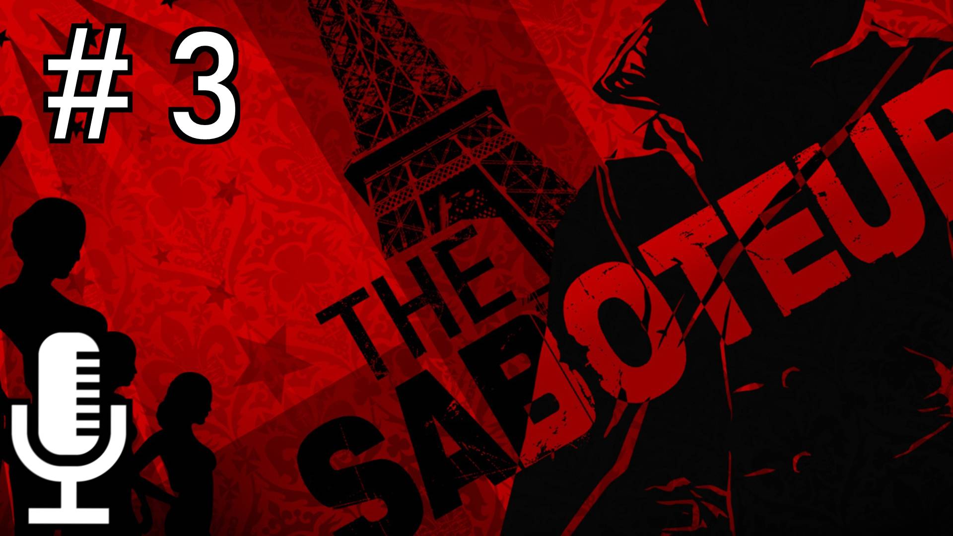 🔊The Saboteur▶Прохождение 3