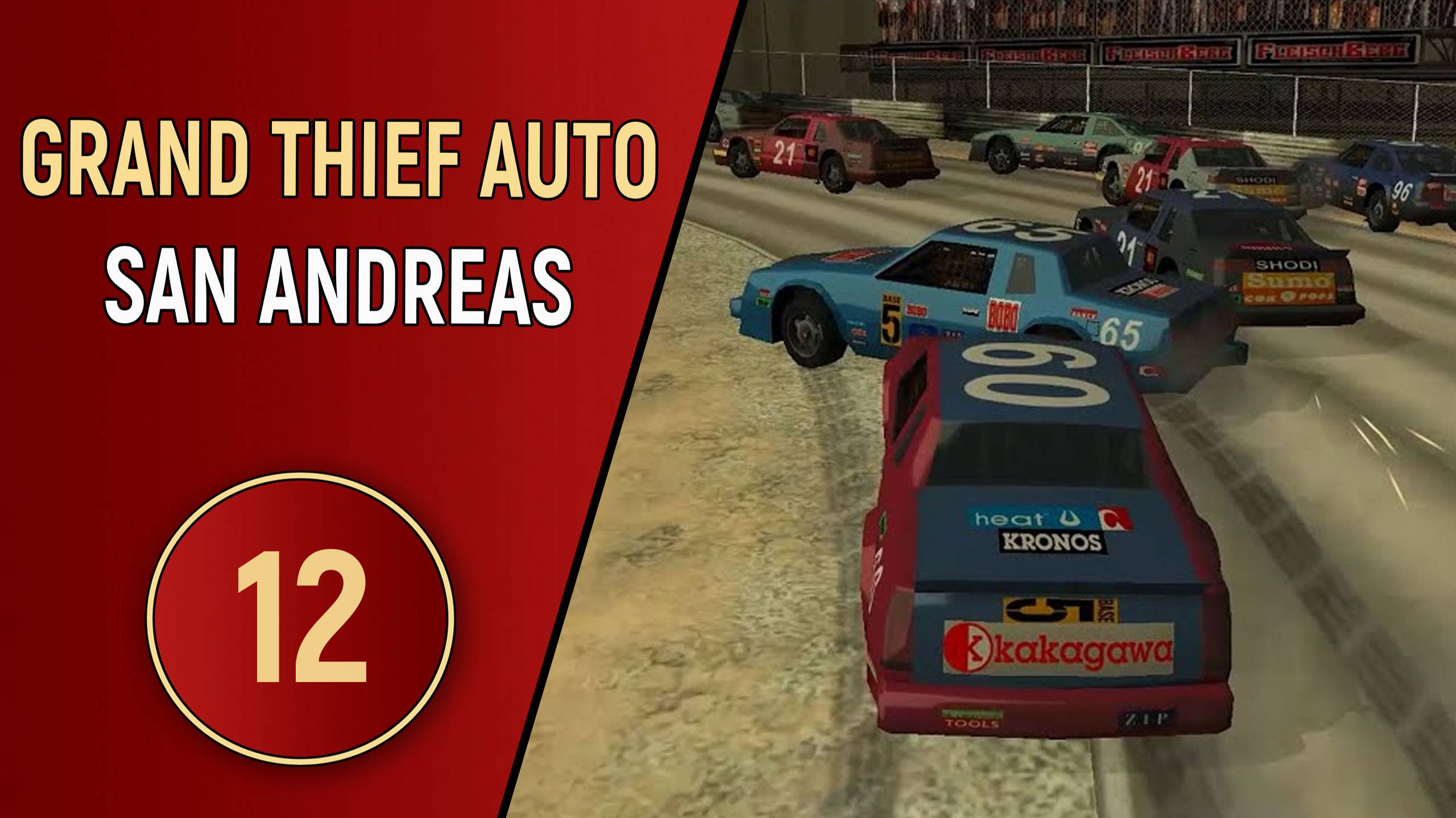 ПРОХОЖДЕНИЕ GTA SAN ANDREAS - ЧАСТЬ 12 - ГОНОЧНАЯ СЕРИЯ