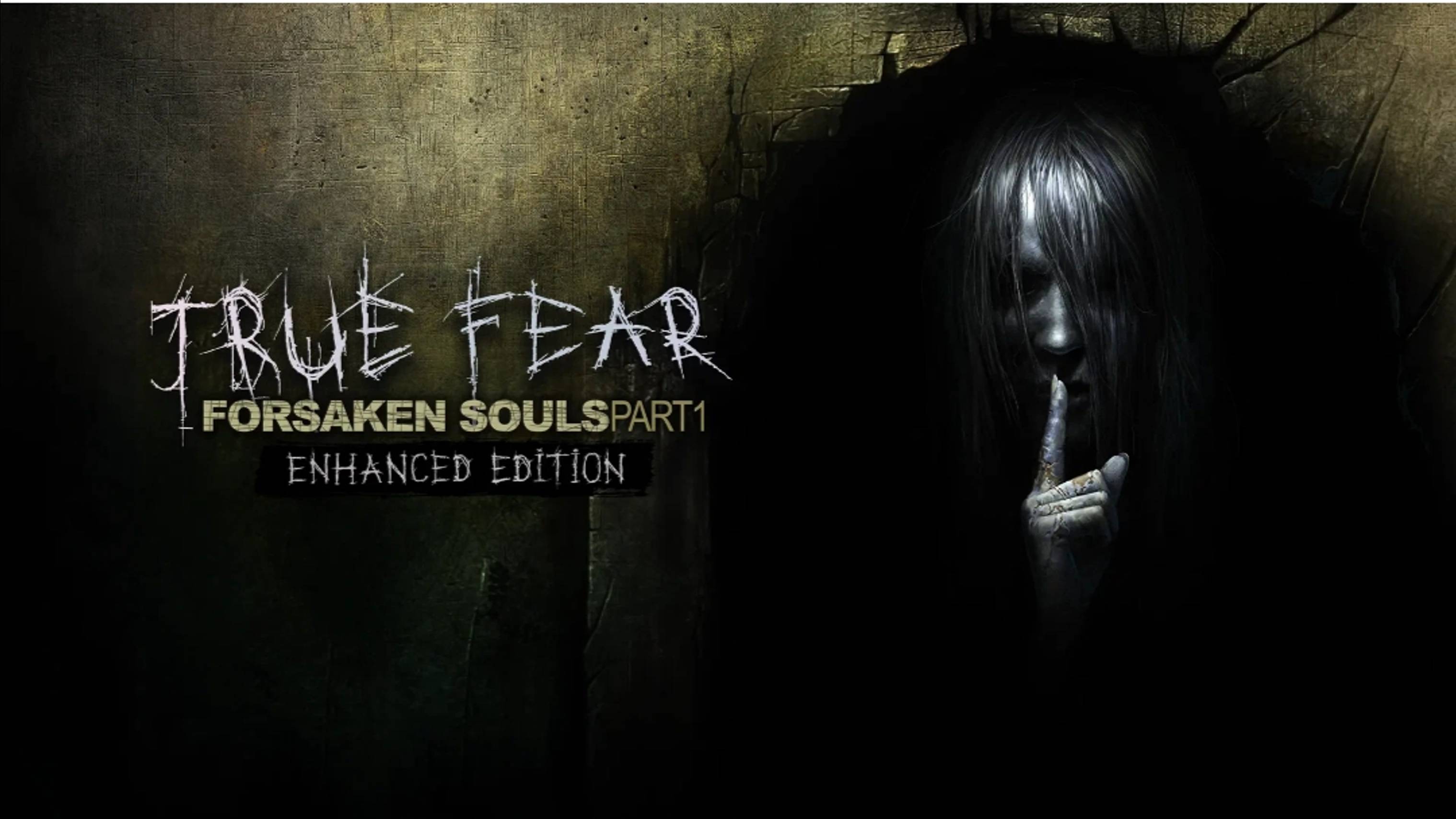 True Fear: Forsaken Souls 1#