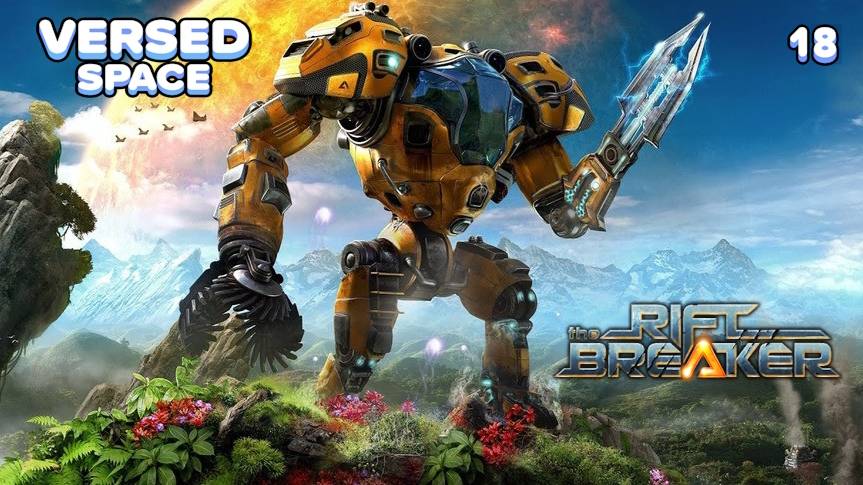 The RiftBreaker. База, s18.