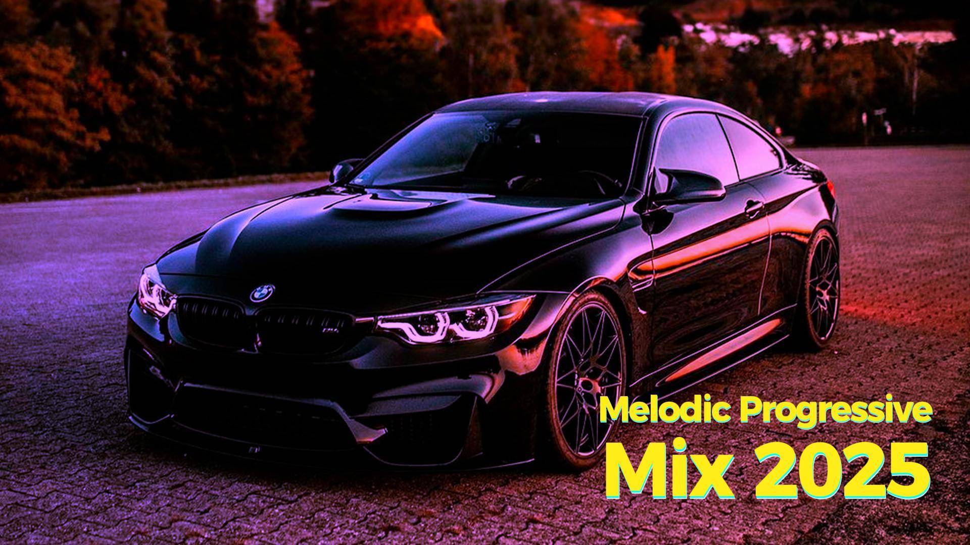 Melodic & Progressive House Mix 2025