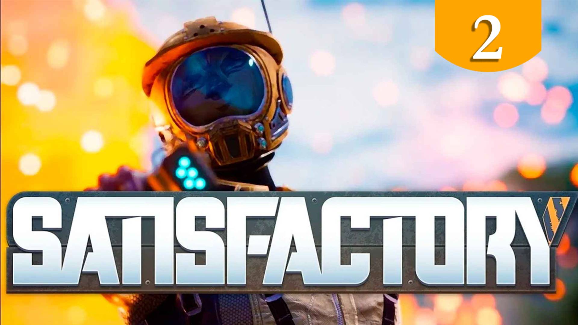 Первые исследования ➤ Satisfactory ➤ Прохождение #2